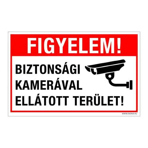 Figyelem Biztonsagi Kameraval Ellatott Terulet